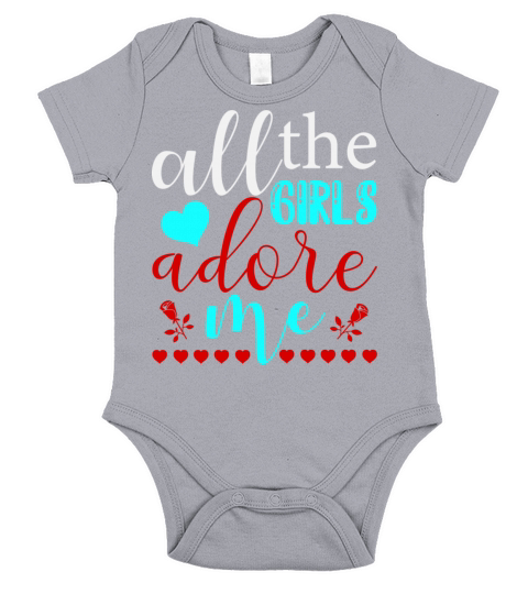 All The Girls Adore Me Short Sleeve Baby One-Piece