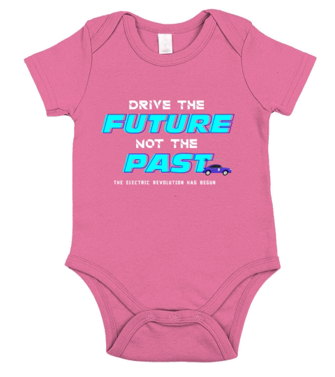 Drive The Future Electric Car Automobile Gift Short Sleeve Baby One-Piece