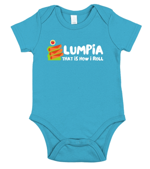 Filipino Pride Pinoy Spring Roll Lumpia Thats How Short Sleeve Baby One-Piece