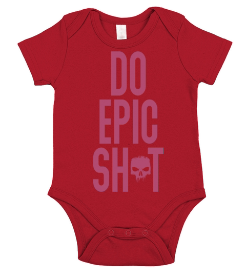Funny sayings - DO EPIC SHIT Short Sleeve Baby One-Piece