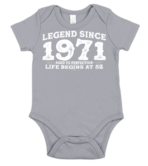Legend Since 1971 52 Year of Perfection - 52nd Short Sleeve Baby One-Piece