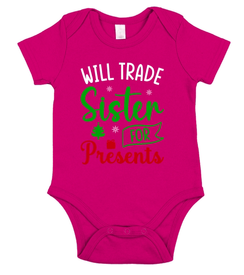 Will trade sister for presents ugly christmas sweater Short Sleeve Baby One-Piece