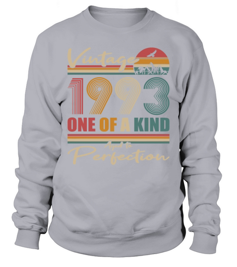 30th birthday born in 1993 vintage 1993 Sweatshirt Unisex