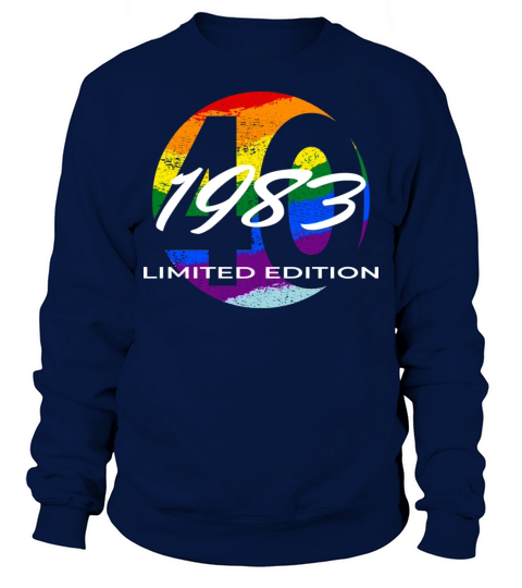 40th birthday men women 40 years 1983 vintage Sweatshirt Unisex