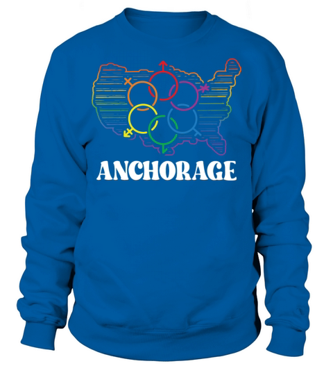 Anchorage Pride Month Pride Flag LGBT Community LG Sweatshirt Unisex