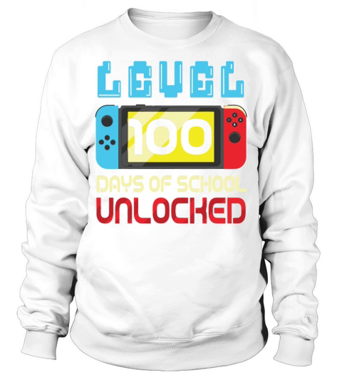 Level 100 Days Of School Unlocked Video Games Sweatshirt Unisex
