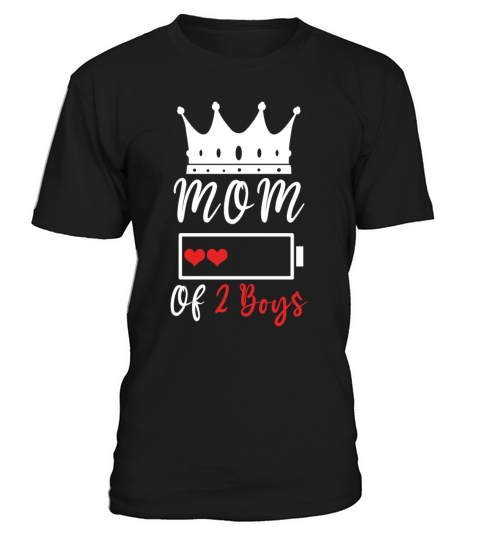 Funny Mom Quotes Mom Of Two Happy Mothers Day T-Shirt Unisex