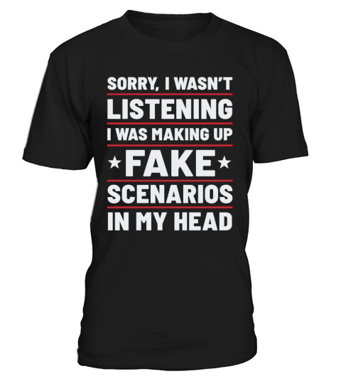 I Wasnt Listening T-Shirt Unisex