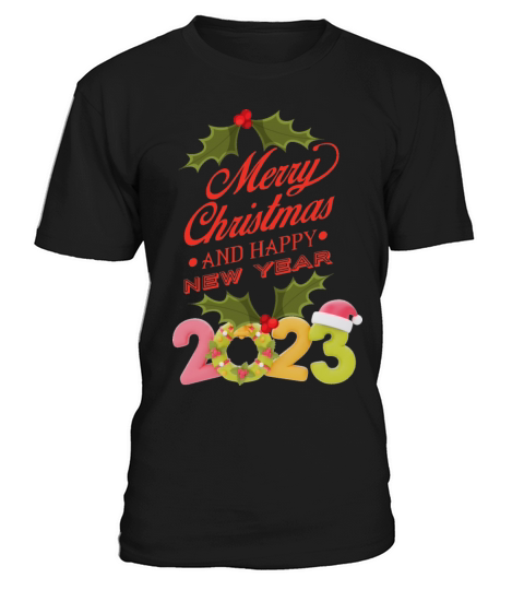 merry christmas and happy new year T-Shirt Unisex