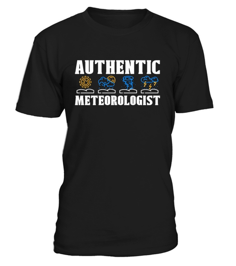 Meteorology Authentic Meteorologist Loves Forecast T-Shirt Unisex