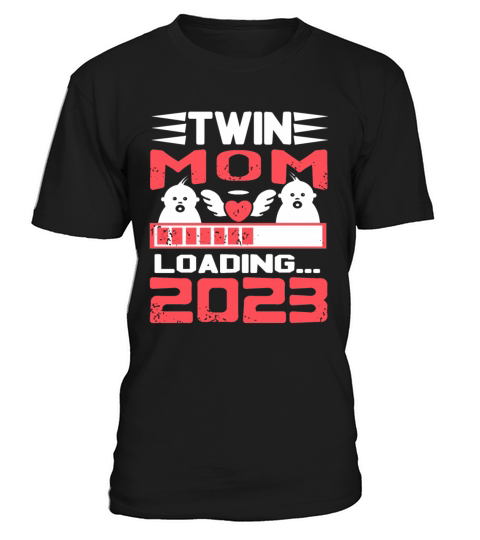 Womens Twin Mama Twin Mom to Be Pregnancy T-Shirt Unisex