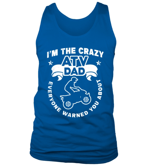 all terrain vehicles Crazy DAD theme vintage style Tank Top Unisex