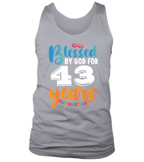 Birthday Blessed by God for 43 Years Tank Top Unisex