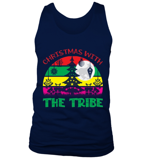 Christmas with the tribe christmas shirt Tank Top Unisex