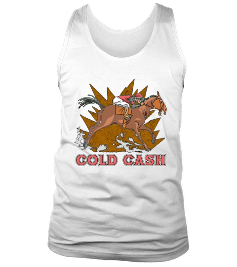 Horse Racing Cold Cash Thoroughbred Horse Racer Tank Top Unisex