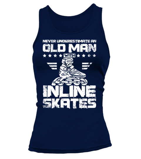 Never underestimate an old man with inline skates Tank top Woman