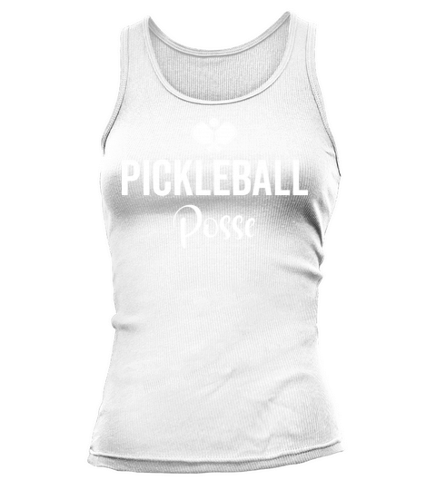 Pickleball Posse Funny Pickleball Quote For Tank top Woman