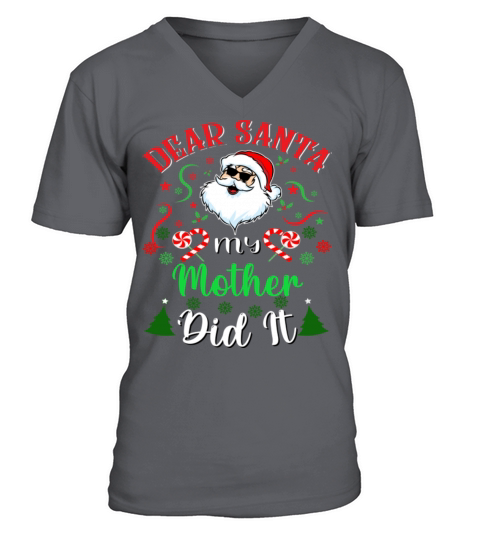 Christmas Dear Santa My Girl Mother It V-Neck T-shirt