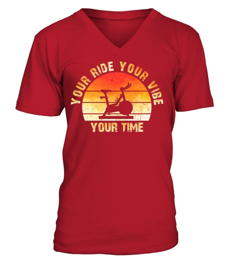 Your Ride Your Vibe Your Time Motivational Gym V-Neck T-shirt