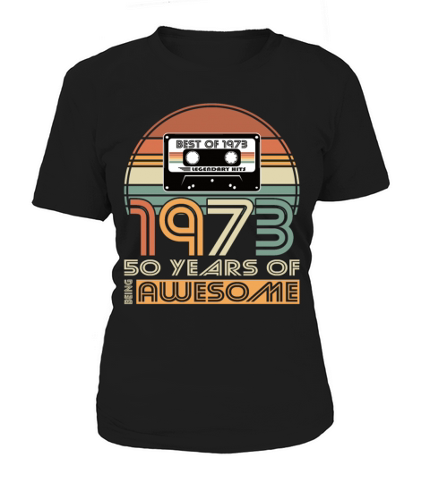 50th birthday vintage 1973 best of 1973 50 years Women's T-Shirt