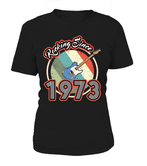 50th birthday vintage 1973 rocking since 1973 Women's T-Shirt
