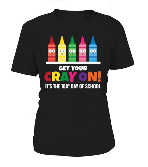 Crayon Pun One Hundred Days of School Design Women's T-Shirt
