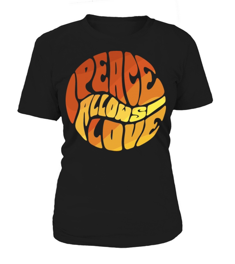 peace allows love Women's T-Shirt