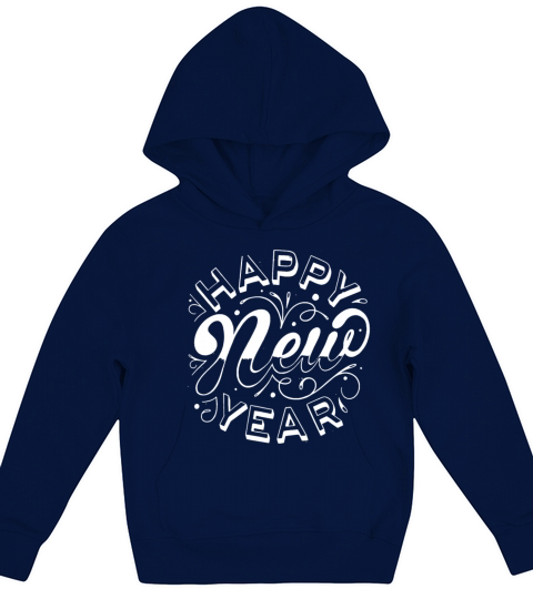Happy New Year New Years Eve Kids Hoodie