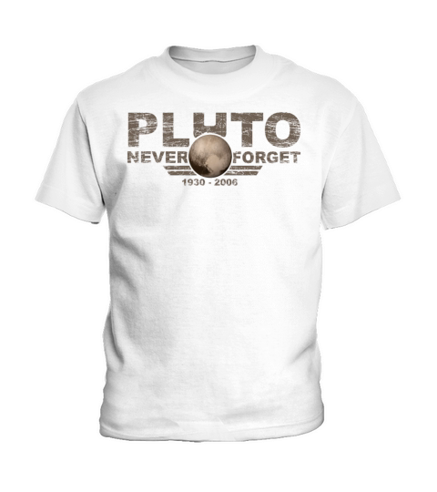 Never Forget Pluto Design Retro Style Funny Space Kids T-Shirt