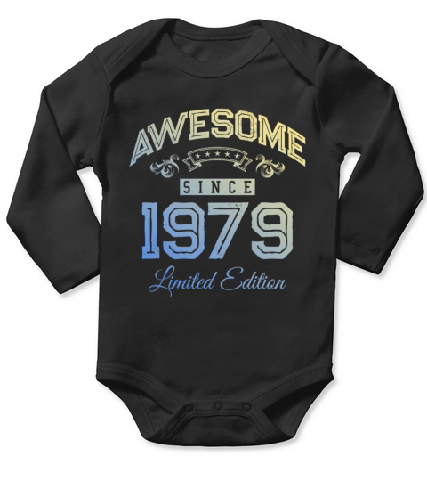 1979 awesome since Long Sleeve Baby One-Piece