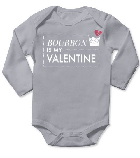 Anti Valentines Day Bourbon Is My Valentine Shirt Long Sleeve Baby One-Piece