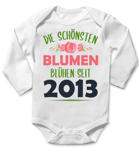 Born In 2013 Flowers Saying Birthday Gift Long Sleeve Baby One-Piece