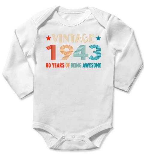 Classic Vintage 1943 - 80 Years Old Birthday Long Sleeve Baby One-Piece