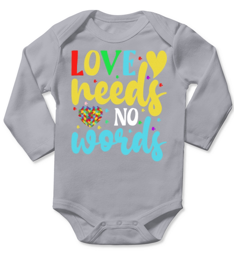 Love Needs No Words Autism Awareness Mom Dad Teach Long Sleeve Baby One-Piece
