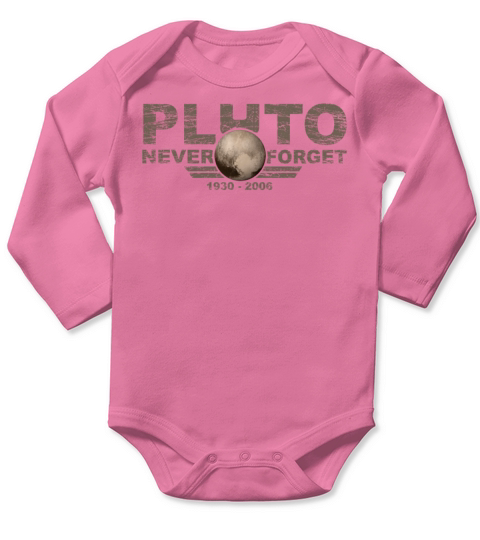 Never Forget Pluto Design Retro Style Funny Space Long Sleeve Baby One-Piece