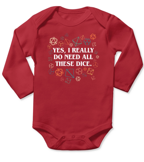 Retro Yes I Really Do Need All These Dice Tabletop Long Sleeve Baby One-Piece