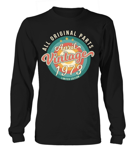 1973 April Vintage Long sleeved Unisex