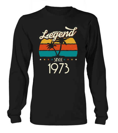 1973 Vintage born in Retro age Birthday gift idea Long sleeved Unisex