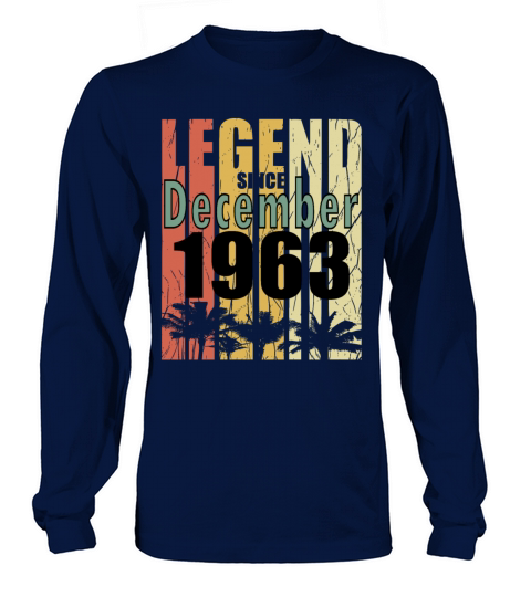 Birth Month December 1963 Vintage Long sleeved Unisex