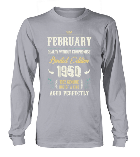 February 1950 Vintage Birthday Present Long sleeved Unisex