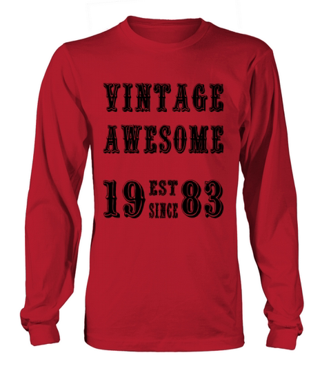 Vintage Awesome Est Since 1983 Birthday Long sleeved Unisex