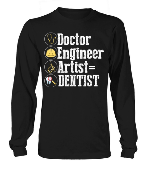 Vintage Funny Doctor Engineer Artist Dentist Funny Long sleeved Unisex