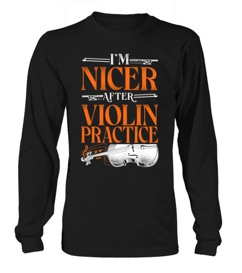 Violin Violinist Vintage Im Nicer Long sleeved Unisex