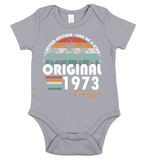 50th birthday vintage 1973 original 1973 Short Sleeve Baby One-Piece