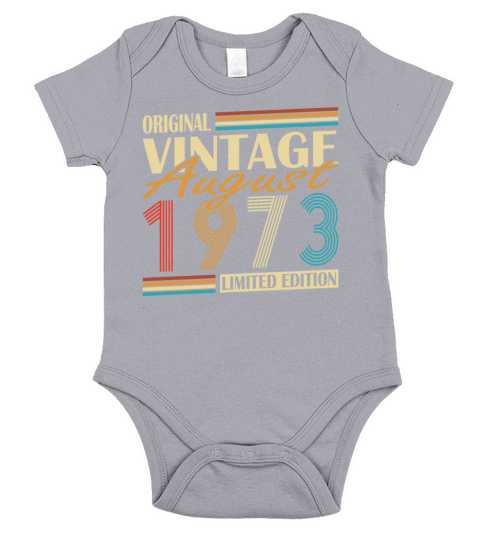 50th birthday vintage 1973 original august 1973 Short Sleeve Baby One-Piece