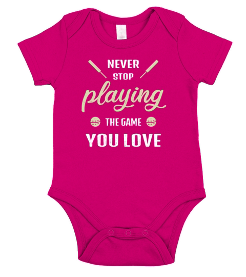 Cricket Gift Never Stop Playing the game you love Short Sleeve Baby One-Piece