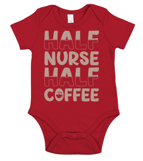 Half Nurse Half Coffee Short Sleeve Baby One-Piece