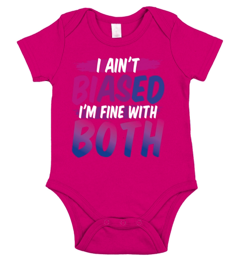 I Aint Biased Fine With Both Funny Bi Bisexual Pr Short Sleeve Baby One-Piece