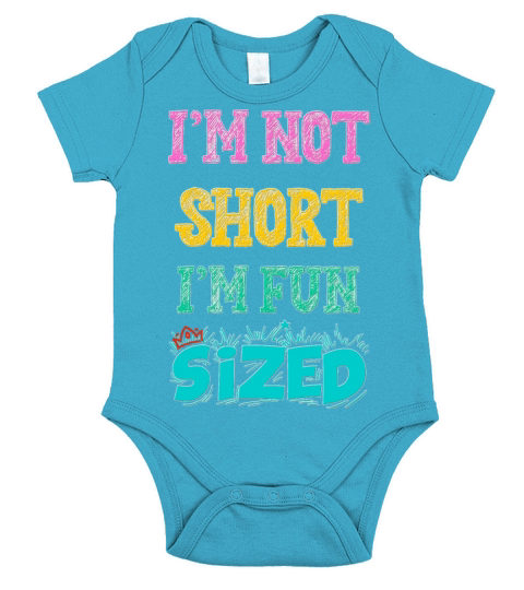 Im Not Short Im Fun Sized Funny Vintage T-Shirt Short Sleeve Baby One-Piece