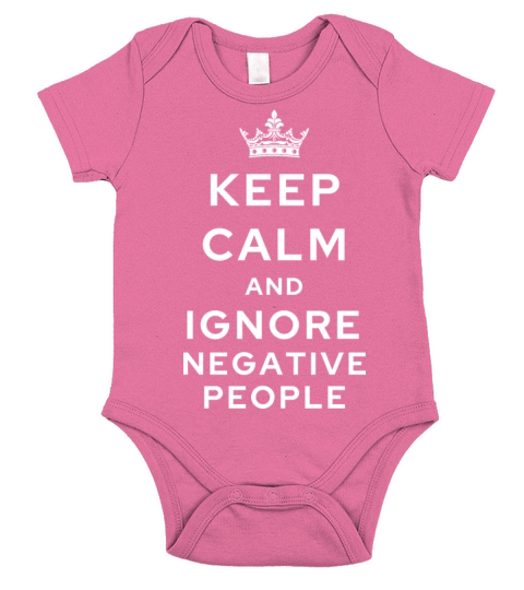 keep calm and ignore negative people Short Sleeve Baby One-Piece